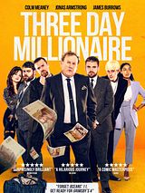 Affiche de Three Day Millionaire, film à voir en streaming sur Pygargue