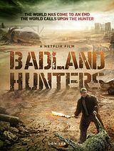 Affiche de Badland Hunters, film à voir en streaming sur Pygargue