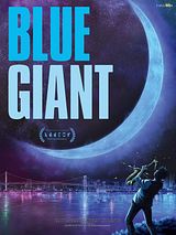 Affiche de Blue Giant, film à voir en streaming sur Pygargue