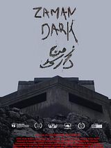 Affiche de Zaman Dark, film à voir en streaming sur Pygargue