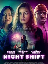 Affiche de Night Shift, film à voir en streaming sur Pygargue