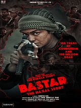 Affiche de Bastar: The Naxal Story, film à voir en streaming sur Pygargue