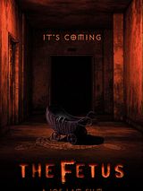 Affiche de The Fetus, film à voir en streaming sur Pygargue