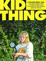 Affiche de Kid-Thing, film à voir en streaming sur Pygargue