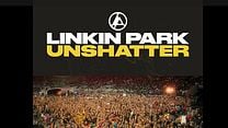 image de Linkin Park: Unshatter Bande-annonce