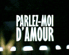 image de la vidéo Parlez-moi d'amour Bande-annonce VF