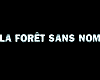 image de La Forêt sans nom Bande-annonce VO