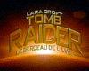 image de Lara Croft Tomb Raider le Berceau de la Vie Bande-annonce VF