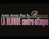 image de La Blonde contre-attaque Teaser VF