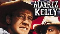 image de Alvarez Kelly Bande-annonce VO