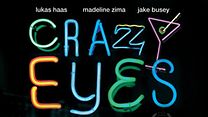 image de Crazy Eyes Bande-annonce VO
