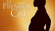 image de Le Premier cri Bande-annonce (2) VF