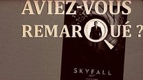 image de Aviez-vous remarqué ? Skyfall
