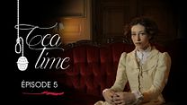 image de Tea Time - S01E05 - Five Drops of...