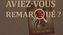 image de Aviez-vous remarqué ? Les Indestructibles