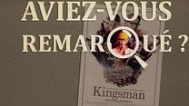 image de Aviez-vous remarqué ? Kingsman