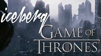 image de ICEBERG - S01E04 - Game of Thrones
