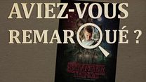 image de Aviez-vous remarqué ? Stranger Things
