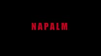 image de Napalm Bande-annonce VF