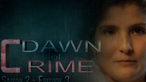 image de Dawn Of Crime  - S02E03