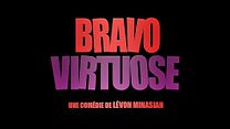 image de Bravo Virtuose Bande-annonce VO