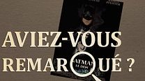 image de Aviez-vous remarqué ? Batman, le défi