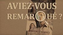 image de Aviez-vous remarqué ? A History of Violence