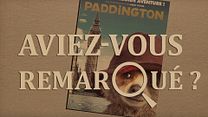 image de Aviez-vous remarqué ? Paddington