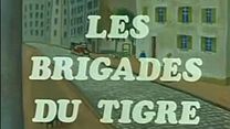 image de Les Brigades du Tigre Extrait vidéo VF