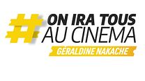 image de #OnIraTousAuCinéma - Géraldine Nakache