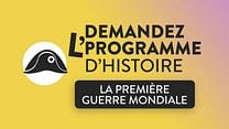 image de Demandez L'Programme - La Première Guerre mondiale