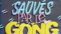 image de Sauvés par le gong Générique VF