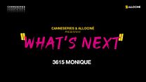 image de CANNESERIES What’s Next - 3615 Monique