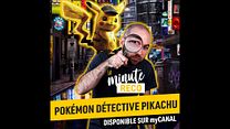 image de La Minute Reco - Pokemon Détective Pikachu