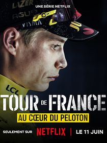 Tour de France : Au coeur du peloton