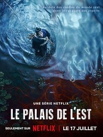 poster de la série Le Palais de l'Est