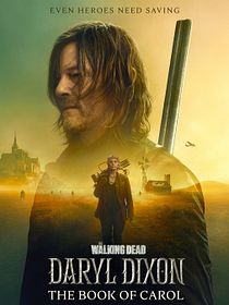 The Walking Dead : Daryl Dixon