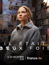 poster de la série Il était deux fois