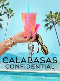 poster de la série Calabasas Confidential