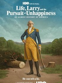 poster de la série Life, Larry and The Pursuit of Unhappiness