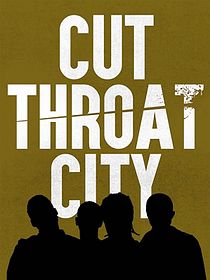 Cut Throat City