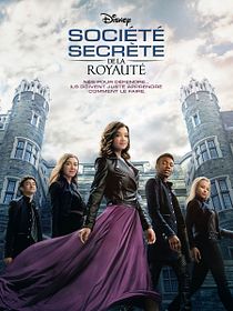 Société secrète de la royauté sur Disney  : c’est quoi ce film de super ...