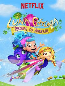 Luna Petunia: Return To Amazia