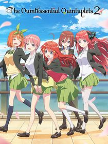 The Quintessential Quintuplets