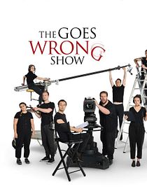 The Goes Wrong Show