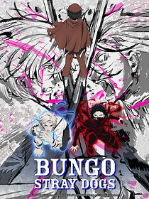 Bungo Stray Dogs
