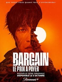 Bargain : le prix à payer