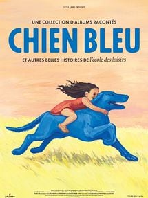 image de Chien bleu et autres belles histoires de l'école des loisirs Bande-annonce VF