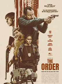 Affiche de The Order, film à voir en streaming sur Pygargue