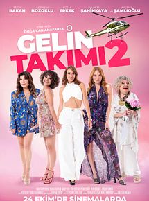 Affiche de Gelin Takımı 2, film à voir en streaming sur Pygargue